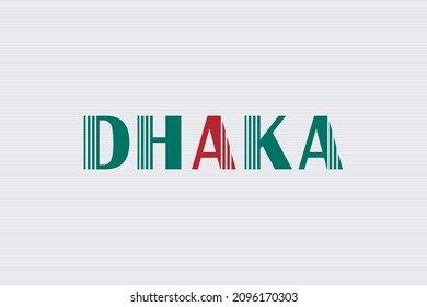 Dhaka Typografie-Text auf weißem Hintergrund. Hauptstadt von Bangladesch.  Dhaka für Poster und T-Shirt Design.  