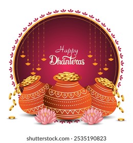 Dhanteras greeting card with circular frame Happy Dhanteras inside frame Three terracotta pots filled with gold coins Lotus flowers and hanging diyas add festive touch