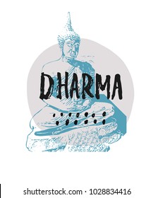 Dharma abstract quote lettering. Calligraphy inspiration graphic design typography element. Hand written postcard. Cute simple vector sign grunge style. Textile print frame background collage