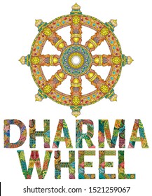 Dharma Wheel or dharmachakra, theach and walk to the path of Nirvana