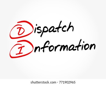 DI Dispatch Information - procedure for assigning employees or vehicles to customers, acronym text concept background
