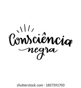 Dia da Consciência Negra. Conciencia negra. Caligrafía con letras de mano portuguesas brasileñas para vacaciones de conciencia negra. Vector