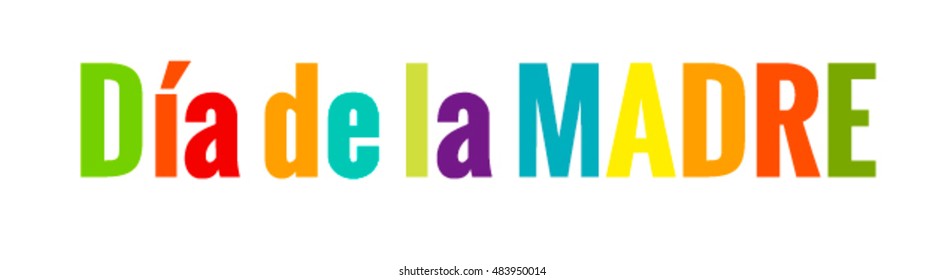 " Dia de la Madre" vector background  Happy Mother's Day in Spanish