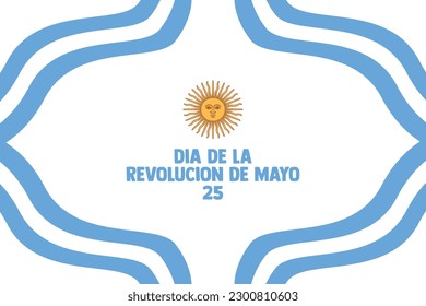 dia de la révolution de mayo 25