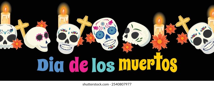 Dia de los Muertos banner, painted skulls, flowers, candles, crosses on black background, text below