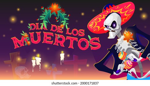 Dia de los muertos cartoon banner, Mexican Day of the dead skeleton mariachi musician character with maracas, holiday sugar skulls, crosses, flower wreath and burning candles, vector illustration