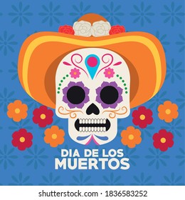 dia de los muertos celebration poster with skull head wearing hat vector illustration design