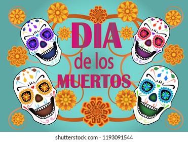 Dia de los Muertos, Day of the Dead, banner with text, sculls and flowers. Green background. Vector illustration.