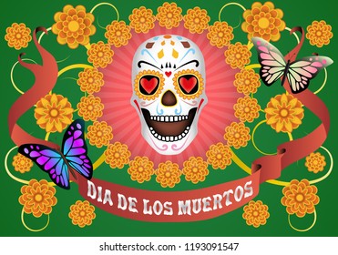 Dia de los Muertos, Day of the Dead, banner with vintage ribbon and the text, scull, flowers and color butterflies. Green background. Vector illustration.
