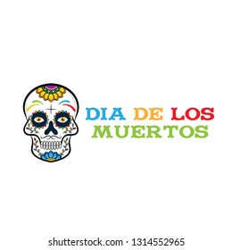Dia de los Muertos, Day of the Dead vector illustration. Design for banner or party flyer with sugar skull, flowers and decorative border. - Vector