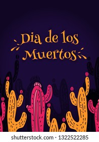 Dia de los Muertos, Day of the Dead vector illustration. Design with cacti and lettering for banner, card or party flyer.