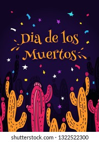 Dia de los Muertos, Day of the Dead vector illustration. Design with cacti and lettering for banner, card or party flyer.