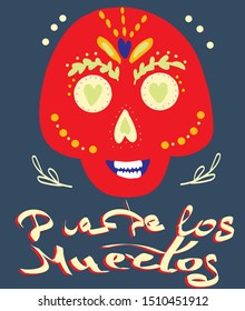 Dia de los Muertos, Day of the Dead vector illustration, design poster and postcard, isolated