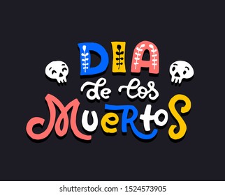 Dia de los Muertos - Day of the Dead - traditional mexican holiday. Vector illustration for invitation, banner, poster, t-shirt print, greeting card. EPS 10.