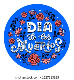 Dia de los Muertos - Day of the Dead - traditional mexican holiday. Vector illustration for invitation, banner, poster, t-shirt print, greeting card. EPS 10.