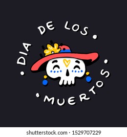 Dia de los Muertos - Day of the Dead - traditional mexican holiday. Vector illustration for invitation, banner, poster, t-shirt print, greeting card. EPS 10.
