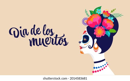 Dia de los muertos, Day of the dead, Mexican holiday, festival. Poster, banner and card with make up of sugar skull, woman with flower crown. Halloween concept design