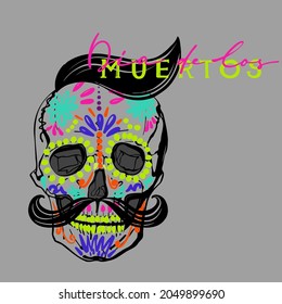 Dia de los muertos, Day of the dead, Mexican holiday, festival. Vector  skulls illustrations. 