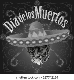 Dia de los muertos - Day of the Dead Vector Illustration. Hand Lettered Text with Skull wearing a hat. Black Background with aztec-like pattern.