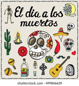 Dia De Los Muertos Day .Mexico doodle elements,holiday set,lettering.Vector Hand drawn sketchy icons.Vintage historic color design background with skull party.Mexican signs.Day of dead Illustration