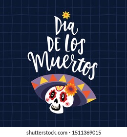 Dia de Los Muertos greeting card, invitation. Mexican Day of the Dead. Ornamental skull with sombrero hat and lettering text. Hand drawn vector illustration, checkered plaid pattern background.