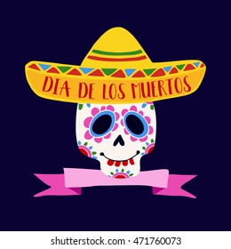 Dia de Los Muertos greeting card, invitation. Mexican Day of the Dead. Ornamental sugar skull, sombrero hat. Hand drawn vector illustration, background.