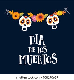 Dia de los Muertos greeting or Halloween card, invitation. Mexican Day of the Dead. String decoration with mums flowers and ornamental sugar skulls. Hand drawn vector illustration, background.