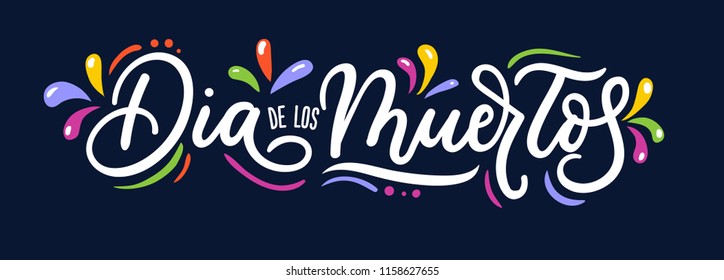 Dia de los Muertos lettering inscription for Day of the Dead with flourish elements isolated on blue background. Vector illustration.