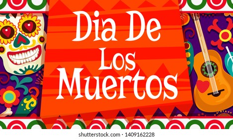 Dia de los Muertos Mexican holiday poster, calavera skull with floral ornament pattern. Vector Dia de los Muertos or Day of Dead traditional fiesta Mexican guitar and pecked paper flags