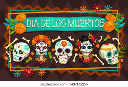 Dia de los Muertos Mexican holiday sugar skulls and Day of the Dead festival Catrina heads. Mexico Halloween party skeletons in frame of bones and marigold flowers. Greeting card vector design