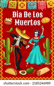 Dia de los Muertos mexikanisches Ferienposter mit Catrina-Tanz und mariachi-Skelett, das traditionelle Violine spielt. Vektortag toter Persönlichkeiten, Kakteen, Tex Mex Food und Papel-Picado-Flaggen