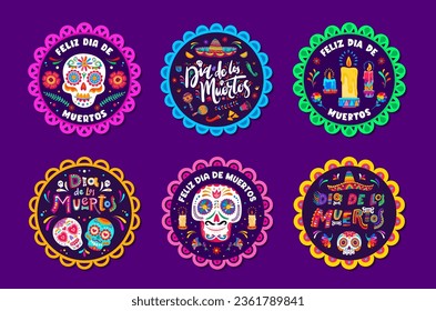 Dia de Los Muertos Mexican holiday stickers labels and vector tags with calavera skulls. Mexican sombrero, maracas and chili pepper with candles in papel picado frames for Dia de Los Muertos stickers