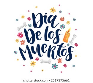 Dia de Los Muertos, Mexican Day of the Dead hand drawn lettering with flowers on dark blue background