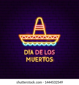 Dia de los Muertos Neon Label. Vector Illustration of Holiday Promotion.