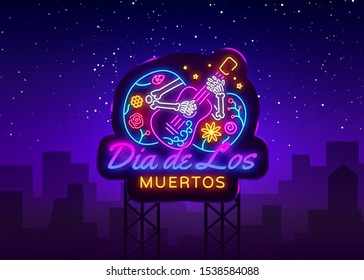 Dia de los muertos Neon Sign Vector. Day of the dead Neon Poster, Mexican holiday, festival design template. Vector poster, banner and card. Vector illustration. Billboard