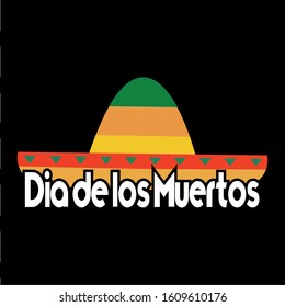 Dia de los muertos poster. Mexican celebration - Vector illustration design
