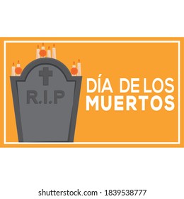 Dia de los muertos poster with a tombston - Vector