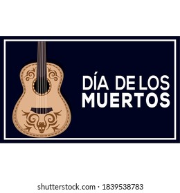 Dia de los muertos poster with a guitar - Vector