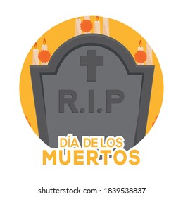 Dia de los muertos poster with a tombston - Vector