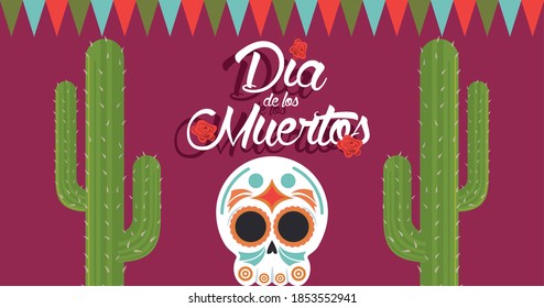 dia de los muertos poster with head skull and cactus vector illustration design