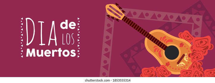 dia de los muertos poster with guitar and roses vector illustration design