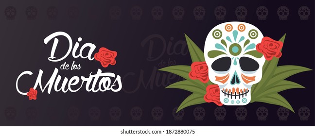 dia de los muertos poster with head skull and flowers vector illustration design
