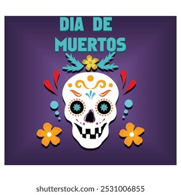 Cartaz Dia de los muertos. Dia dos Mortos. Ilustração moderna de vetor plano 