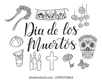 Dia de los Muertos sketchy contour drawing set with calligraphic text Dia de los Muertos. Vector black outline drawings for home altar isolated on white background. Ideal for decoration, greeting card