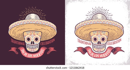 Dia de los muertos sugar skull symbol in sombrero retro illustration. Day of the Dead is a Mexican holiday. Worn texture on separate layer.