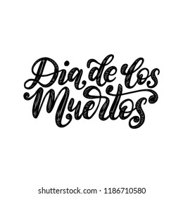 Dia De Los Muertos translated from Spanish Day of the Dead
handwritten phrase. Vector illustration on white background. Design concept for party invitation, greeting card.