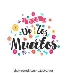 "Dia De Los Muertos" vector holiday lettering.