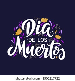 Dia de los muertos vector script lettering inscription for Day of the Dead.