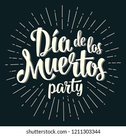 Dia de los Muertos vintage calligraphic handwriting lettering. Vector white illustration on dark background. For invitation or poster Day of the Dead.