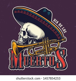 Dia De Los Muertos vintage emblem with brass trumpet and skull in sombrero hat isolated vector illustration